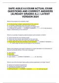 SAFE AGILE 6&period;0 EXAM ACTUAL EXAM QUESTIONS AND CORRECT ANSWERS &lpar;ALREADY GRADED A&plus;&rpar; &vert; LATEST VERSION 2024