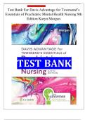 Test Bank For Davis Advantage for Townsend’s Essentials of Psychiatric Mental Health Nursing 9th Edition Karyn Morgan Chapters 1-32 | Complete Guide Newest Version 2024