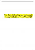 Test Bank for Leading and Managing in Nursing 7th Edition by Yoder Wise (chapters 1-30) complete/ Graded A+