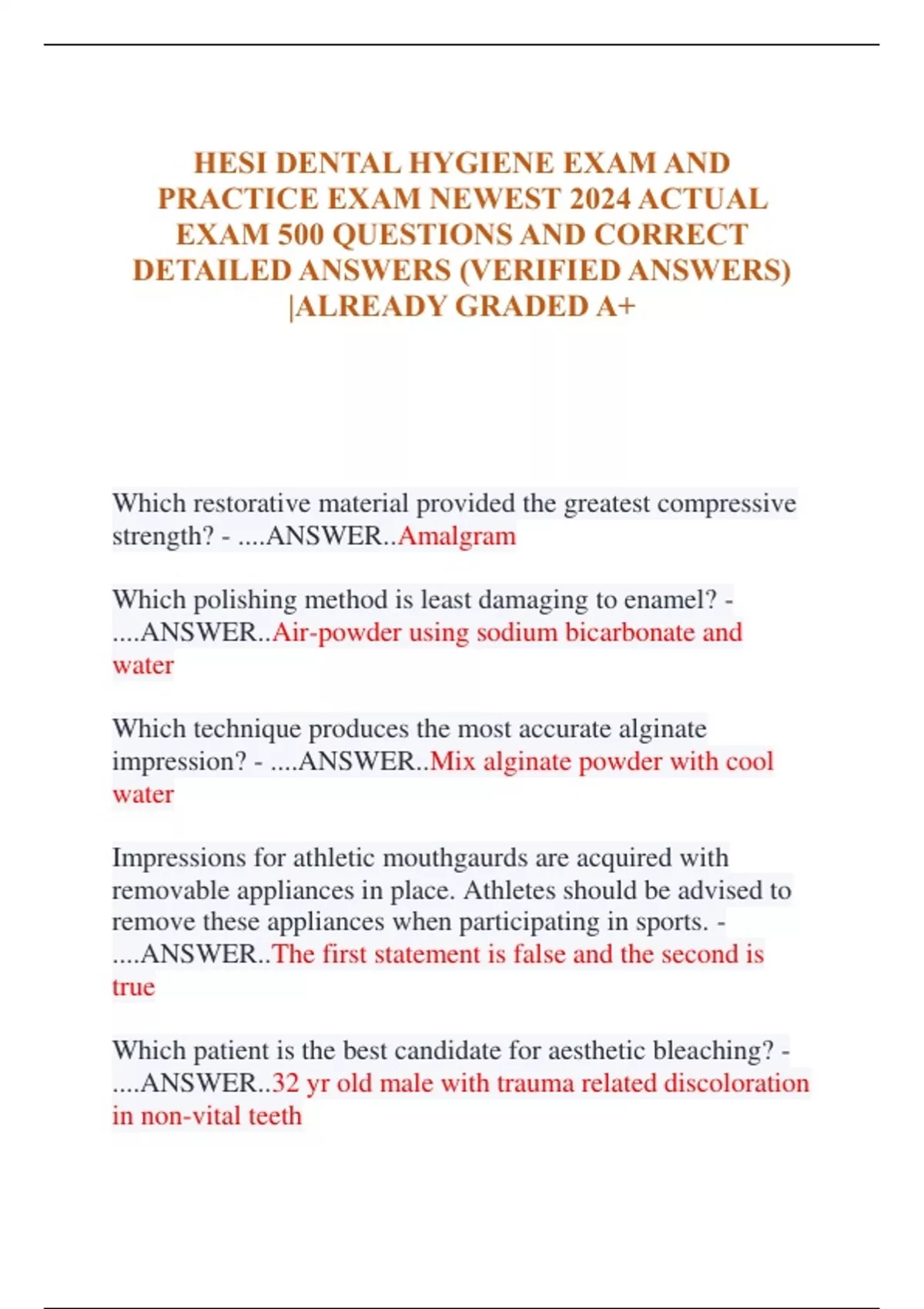 HESI DENTAL HYGIENE EXAM AND PRACTICE EXAM NEWEST 2024 ACTUAL EXAM 500