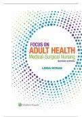 Focus on Adult Health Medical Surgical Nursing 2nd Edition Honan Test Bank|RATED A
