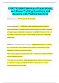 AHIP TRAINING Medicare Fraud&comma; Waste&comma; and Abuse Training Questions and Answers with Verified Solutions