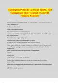 Washington Pesticide Laws and Safety / Pest Management Study Manual Exam with complete Solutions