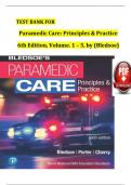 TEST BANK For Paramedic Care - Principles and Practice, 6th Edition, Volume 1, 2, 3, 4, 5, by Bledsoe, Verified Chapters, Complete Newest Version