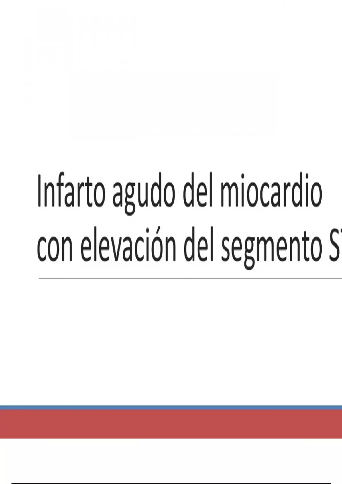 Sumario Infarto agudo al miocardio con elevación del segmento ST ...