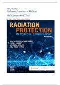 TEST BANK: Radiation Protection in Medical Radiography 9th Edition by Mary Alice Statkiewicz Sherer latest edition 