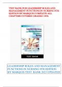 TEST BANK FOR LEADERSHIP ROLES AND MANAGEMENT FUNCTIONS IN NURSING 9TH EDITION BY MARQUIS COMPLETE ALL CHAPTERS COVERED GRADED 100%