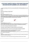 ATI RN ADULT MEDICAL SURGICAL PROCTORED EXAMS WITH NGN QUESTION WITH ANSWERS  2019 -2024 GRADED A&plus;
