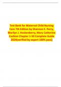 Test Bank for Maternal Child Nursing Care 7th Edition by Shannon E. Perry, Marilyn J. Hockenberry, Mary Catherine Cashion Chapter 1-50 Complete Guide 2023(verified by expert 100% pass)  