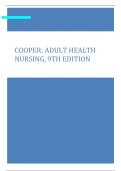 COOPER: ADULT HEALTH  NURSING, 9TH EDITION TEST BANK, COMPLETE GUIDE