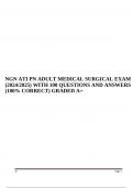 NGN ATI PN ADULT MEDICAL SURGICAL EXAM (2024/2025) WITH 100 QUESTIONS AND ANSWERS (100% CORRECT) GRADED A+.