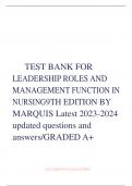 AND MANAGEMENTANDMANAGEMENT FUNCTION IN NURSING9TH EDITION BYMARQUIS Latest 2023-2024 updated questions and answers/GRADED A+
