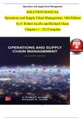 Solution Manual For Operations and Supply Chain Management, 16th Edition by F. Robert Jacobs and Richard Chase, Verified Chapters 1 - 22, Complete Newest Version