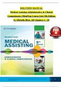 TEST BANK & Solutions Manual For Medical Assisting Administrative & Clinical Competencies (MindTap Course List) 9th Edition by Michelle Blesi, Verified Chapters 1 - 58, Complete Newest Version