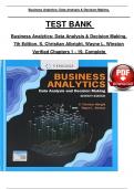 TEST BANK For Business Analytics&colon; Data Analysis & Decision Making&comma; 7th Edition by S&period; Christian Albright&comma; Wayne L&period; Winston&comma; Verified Chapters 1 - 19&comma; Complete Newest Version
