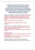 NR548/ NR 548 EXAM 2 NEW LATEST  UPDATE 2024/ 2025 PSYCHIATRIC  ASSESSMENT FOR THE PSYCHIATRICMENTAL HEALTH NURSE PRACTITIONER  REVIEW |WEEKS 3-4 QUESTIONS AND  VERIFIED ANSWERS| A GRADE