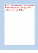 WGU C215 Operations Management PVDC Final Exam  WGU C215 Operations Management PVDC Final Exam + Questions and Answers Graded A