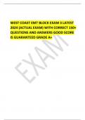  WEST COAST EMT BLOCK EXAM 3 LATEST 2024 (ACTUAL EXAM) WITH CORRECT 150+ QUESTIONS AND ANSWERS GOOD SCORE IS GUARANTEED GRADE A+