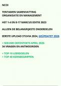 Tentamen samenvatting Organisatie en Management NCOI &sol; boek Marcus editie 2023 &sol; Hst 1-4 en 8-17 &plus; Nieuwe toets 2026