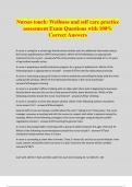 Nurses touch&colon; Wellness and self care practice assessment Exam Questions with 100&percnt; Correct Answers