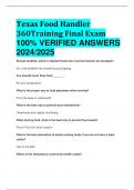Texas Food Handler 360Training Final Exam 100&percnt; VERIFIED ANSWERS  2024&sol;2025