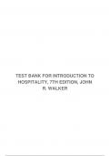 TEST BANK FOR INTRODUCTION TO HOSPITALITY, 7TH EDITION, JOHN R. WALKER