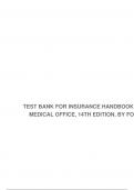 TEST BANK FOR INSURANCE HANDBOOK FOR THE MEDICAL OFFICE, 14TH EDITION, BY FORDNEY