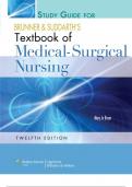Study guide to accompany brunner and suddarth s textbook of medical surgical nursing twelfth