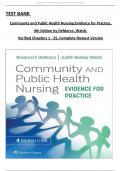 TEST BANK For Community and Public Health Nursing: Evidence for Practice, 4th Edition by (DeMarco, 2024) All Chapters 1 - 25, Complete Newest Version