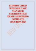 FLORIDA CHILD  WELFARE CASE  MANAGER CERTIFICATION EXAM (ANSWERED)  COMPLETE SOLUTION 2024