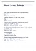 Florida Pharmacy Technician Questions and Answers 100&percnt; correct 