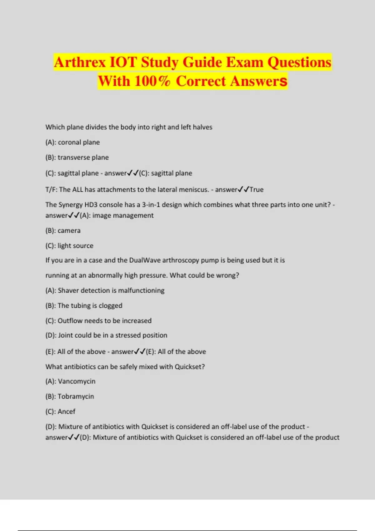 Arthrex IOT Study Guide Exam Questions With 100 Correct Answers