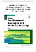 TEST BANK FOR DEWITS FUNDAMENTAL CONCEPTS AND SKILLS FOR NURSING 5TH EDITION BY MILES DUKE