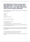 NSG 6005 Week 2 Pharmacology Quiz, NSG 6005 Week 1 Pharmacology Quiz, NSG6005 week 3 quiz, Week 5 questions and answers