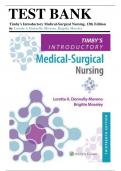 Test Bank for Timby's Introductory Medical-Surgical Nursing, 13th Edition (Donnelly-Moreno, 2022), Chapter 1-72 | All Chapters