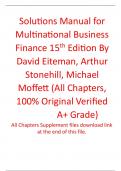Solutions Manual for Multinational Business Finance 15th Edition By David Eiteman, Arthur Stonehill, Michael Moffett (All Chapters, 100% Original Verified, A+ Grade)