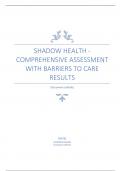Shadow Health - Comprehensive Assessment with Barriers to Care Results question and answer latest update