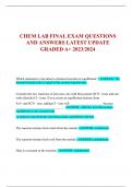 CHEM LAB FINAL EXAM QUESTIONS  AND ANSWERS LATEST UPDATE  GRADED A&plus; 2023&sol;2024