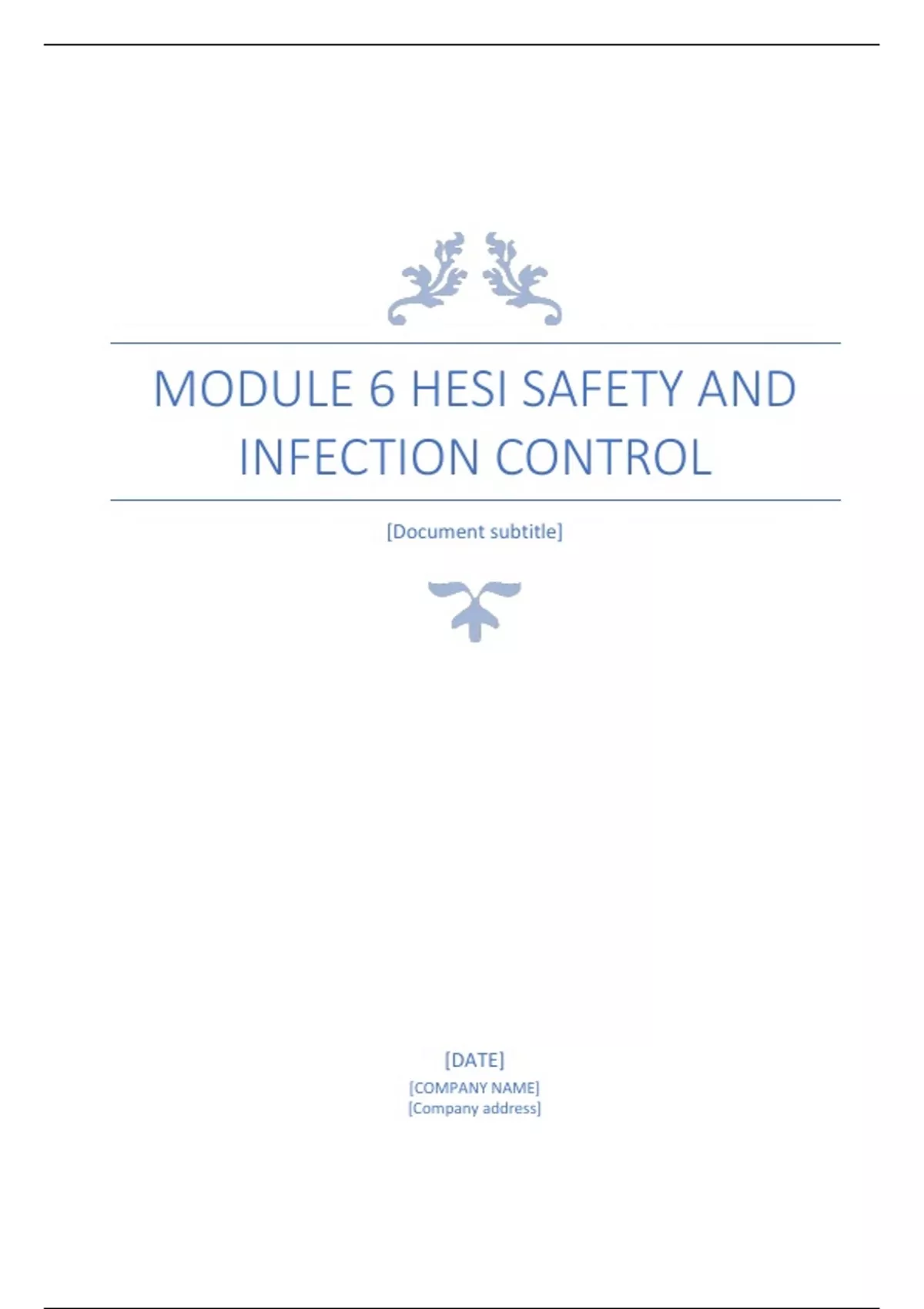Module 6 HESI Safety and Infection Control Module 6 HESI Safety and