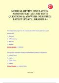 MEDICAL OFFICE SIMULATION |  ADMINISTRATIVE UNIT TEST |  QUESTIONS & ANSWERS (VERIFIED) |  LATEST UPDATE | GRADED A+