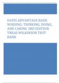 DAVIS ADVANTAGE BASIC  NURSING; THINKING, DOING, AND CARING 3RD EDITION  TREAS WILKINSON TEST  BANK