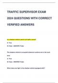 TRAFFIC SUPERVISOR EXAM  2024 QUESTIONS WITH CORRECT  VERIFIED ANSWERS