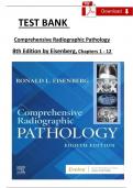 Test Bank For Comprehensive Radiographic Pathology, 8th Edition by (Eisenberg, 2024), Complete Chapters 1 - 12, Updated Newest Version