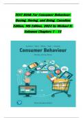 TEST BANK For Consumer Behaviour: Buying, Having, and Being, Canadian Edition, 9th Edition, 2024 by Michael R. Solomon, Verified Chapters 1 - 15, Complete Newest Version