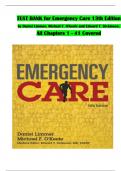 TEST BANK for Emergency Care 13th Edition by Daniel Limmer&comma; Michael F&period; O'Keefe&comma; All Chapters 1 - 41&comma; Complete Verified Latest Version