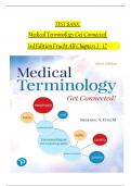 TEST BANK For Medical Terminology Get Connected&comma; 3rd Edition&comma; Verified Chapters 1 - 17&comma; Complete Newest Version