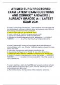 ATI MED SURG PROCTORED EXAM LATEST EXAM QUESTIONS AND CORRECT ANSWERS | ALREADY GRADED A+ | LATEST EXAM 2024