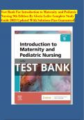 Test Bank For Introduction to Maternity and Pediatric Nursing 9th Edition By Gloria Leifer Complete Study Guide 2023 Updated With Solutions Pass Guaranteed