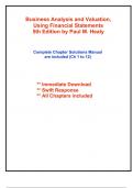 Solutions for Business Analysis and Valuation, Using Financial Statements, 5th Edition Healy (All Chapters included)