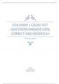 CEN EXAM 1 (2024) TEST QUESTIONS ANSWER 100% CORRECT AND GRADED A+